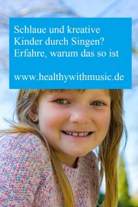 Singen macht schlau, glücklich und kreativ