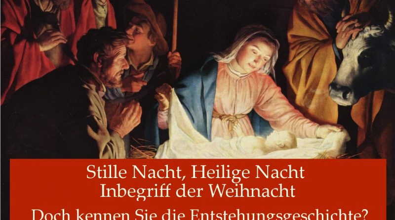 Stille Nacht, Heilige Nacht – Inbegriff der Weihnacht