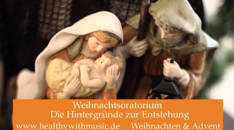 Weihnachtsoratorium – Hintergründe zur Zeit Johann Sebastian Bachs